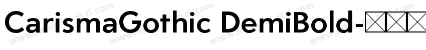 CarismaGothic DemiBold字体转换